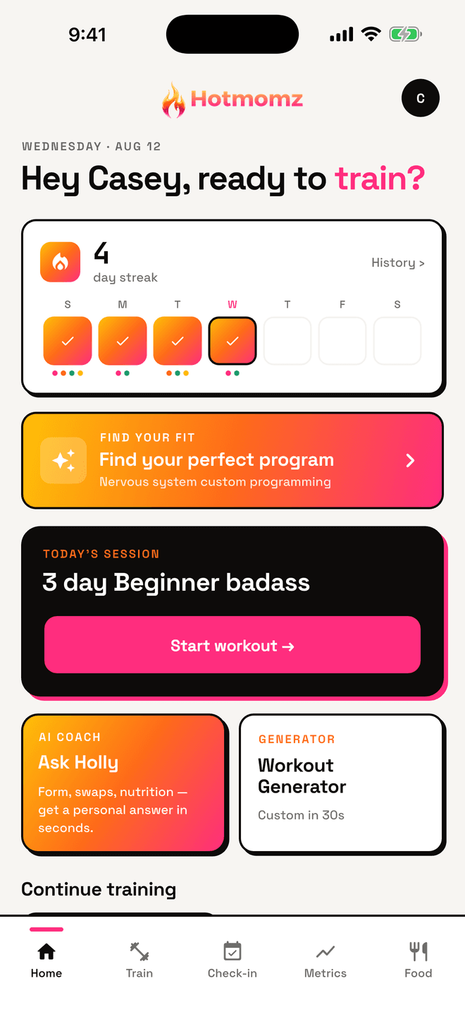 The HotMomz app home screen: a day streak, today's session ready to start, Ask Holly and the workout generator